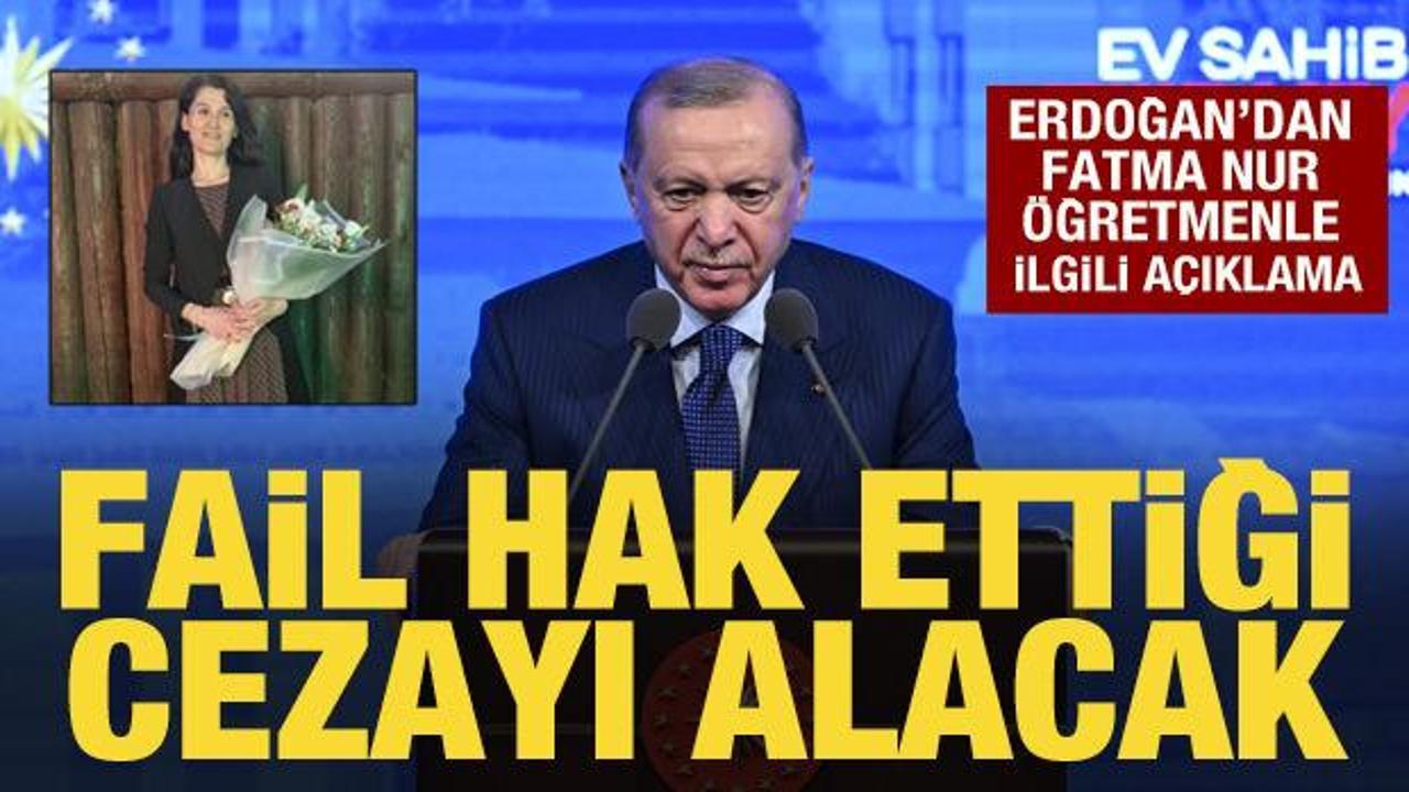 Cumhurbaşkanı Erdoğan'dan Fatma Nur öğretmenle ilgili açıklama