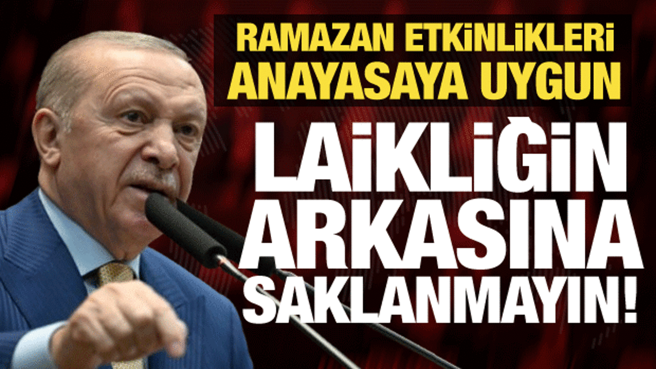 Cumhurbaşkanı Erdoğan'dan laiklik bildirisine tepki: Çıkın derdinizi açıkça söyleyin!