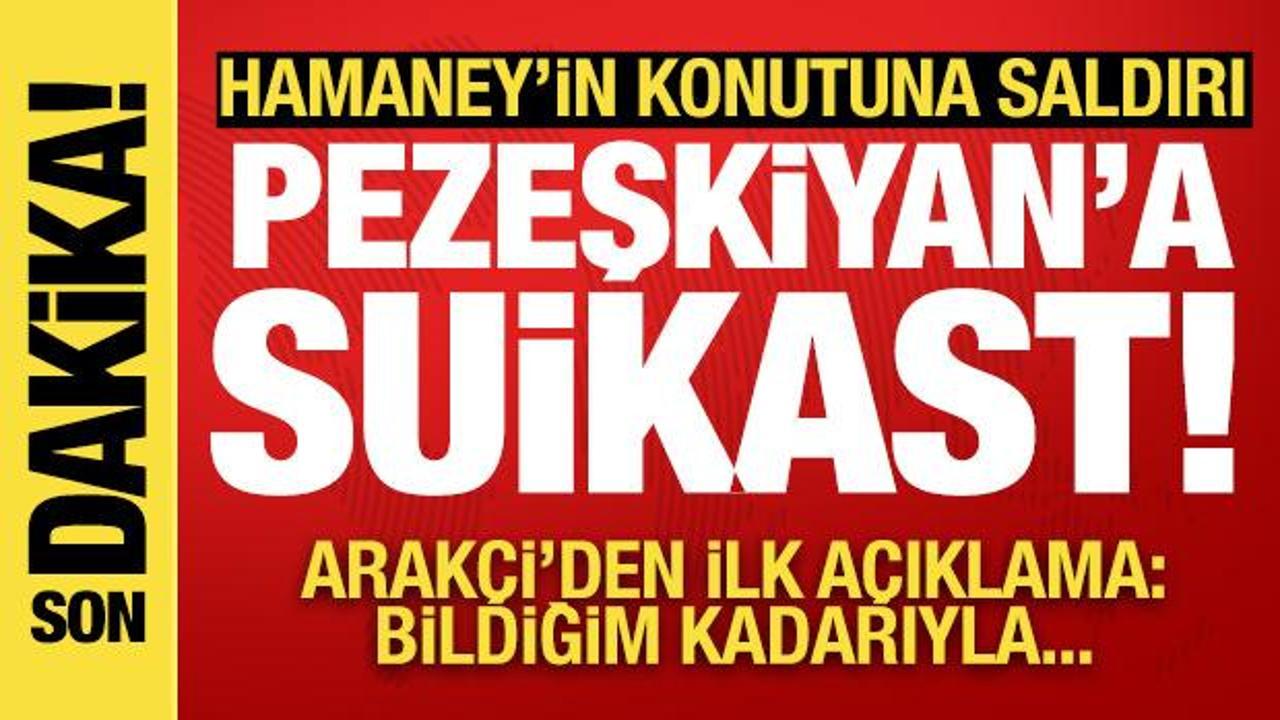 Hamaney ve Pezeşkiyan hedefte: Suikast ve bombardıman sonrası açıklama