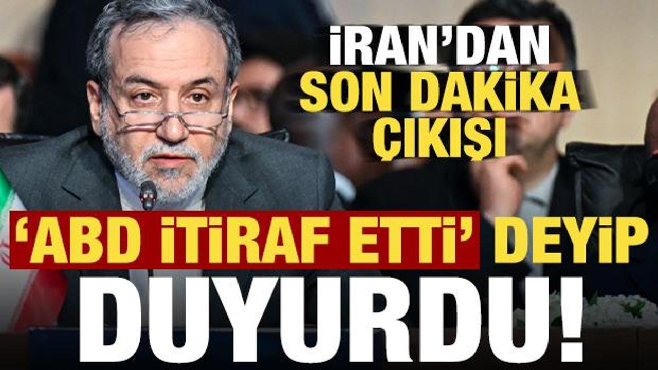 Son dakika: İran'dan son dakika çıkışı! 'ABD itiraf etti' deyip duyurdu...
