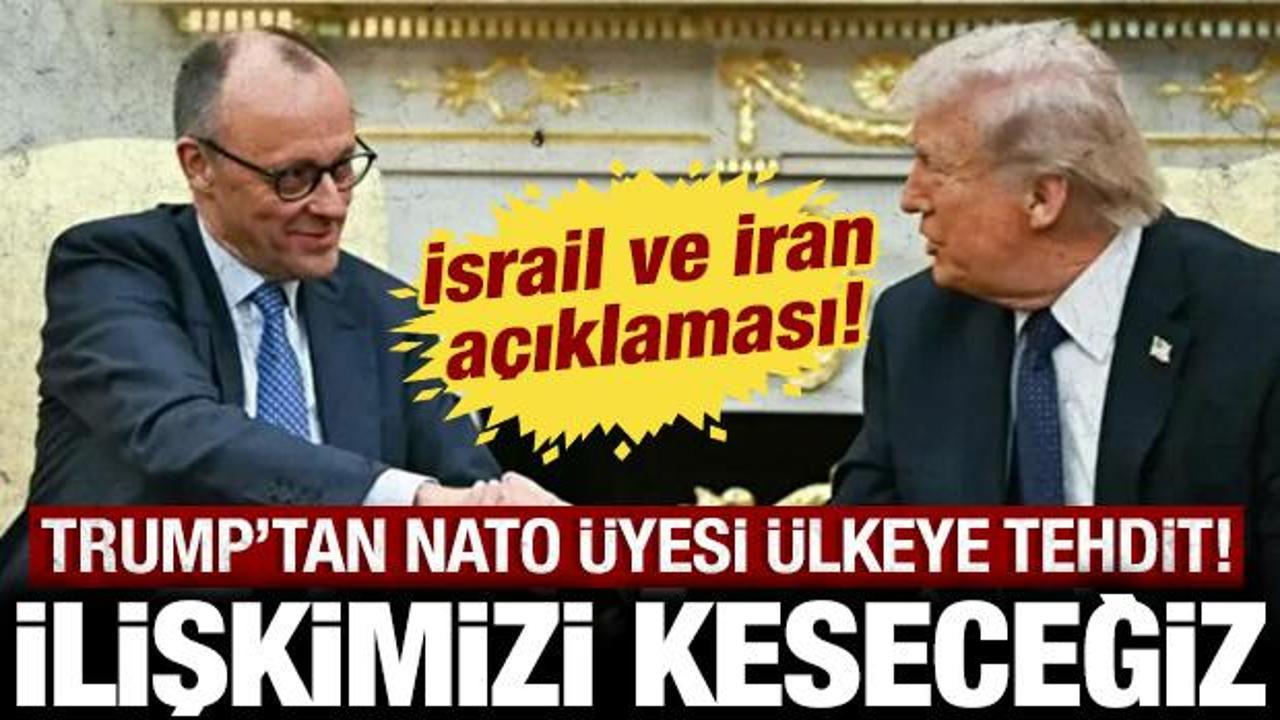 Trump'tan son dakika İran açıklaması: NATO üyesi ülkeyi tehdit etti