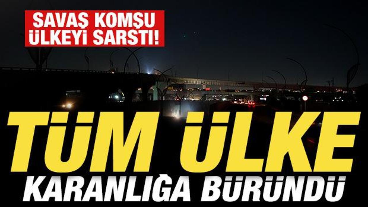 Savaş komşu ülkeyi sarstı! Tüm ülke karanlığa büründü