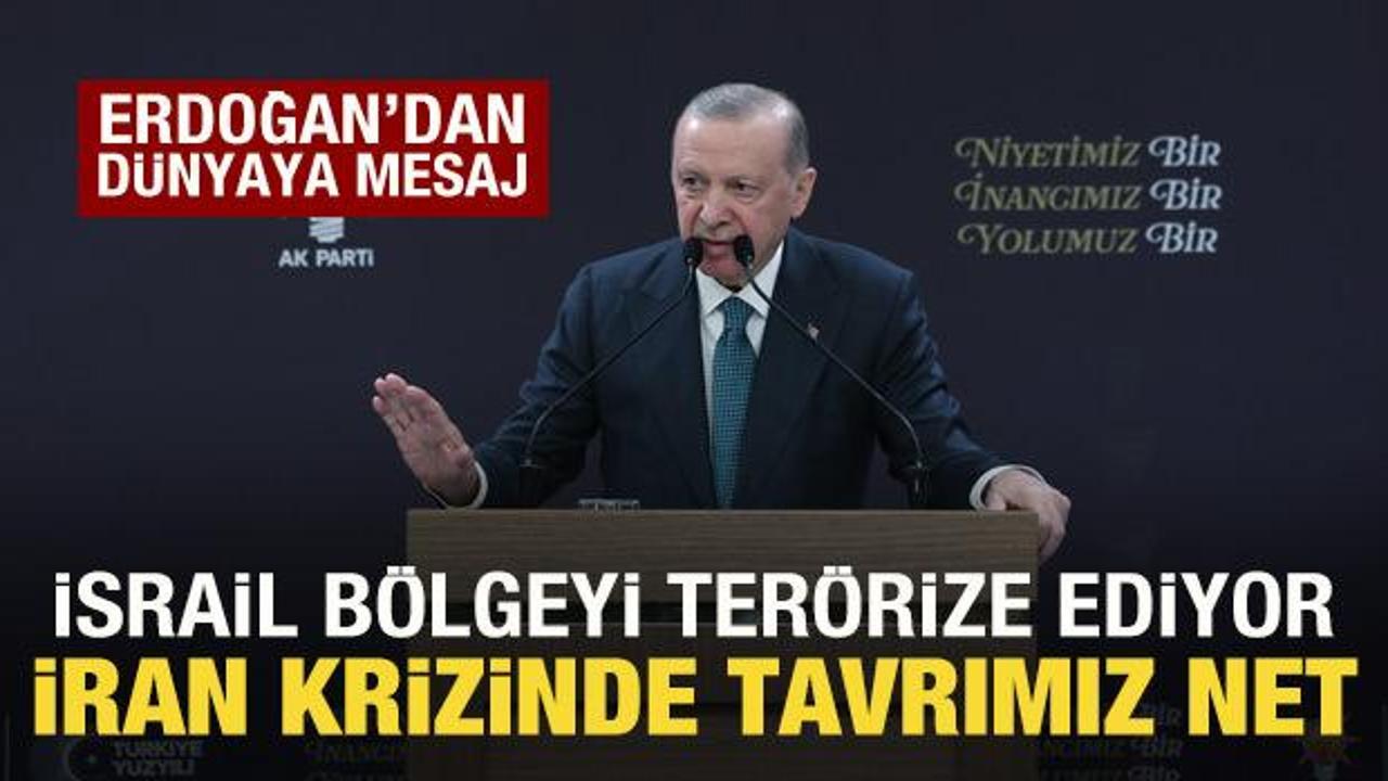Cumhurbaşkanı Erdoğan: İran krizinde tavrımız nettir!