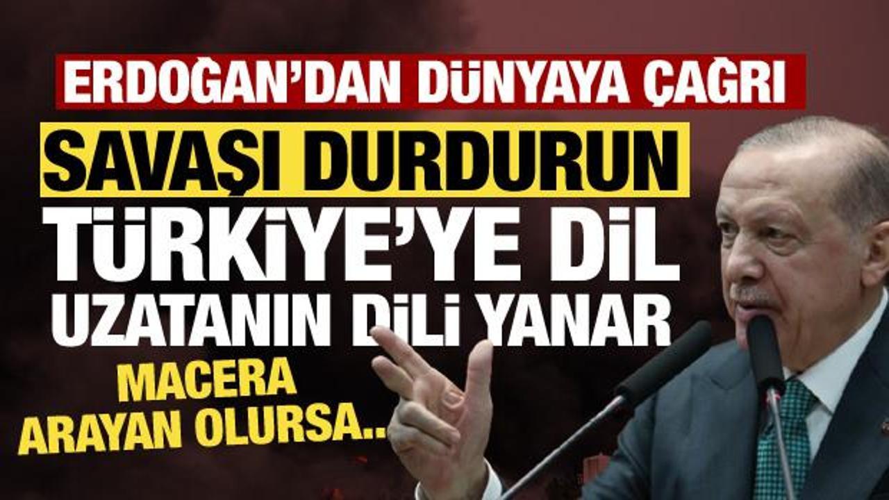 Cumhurbaşkanı Erdoğan'dan net mesaj: Topraklarımıza göz dikene hodri meydan
