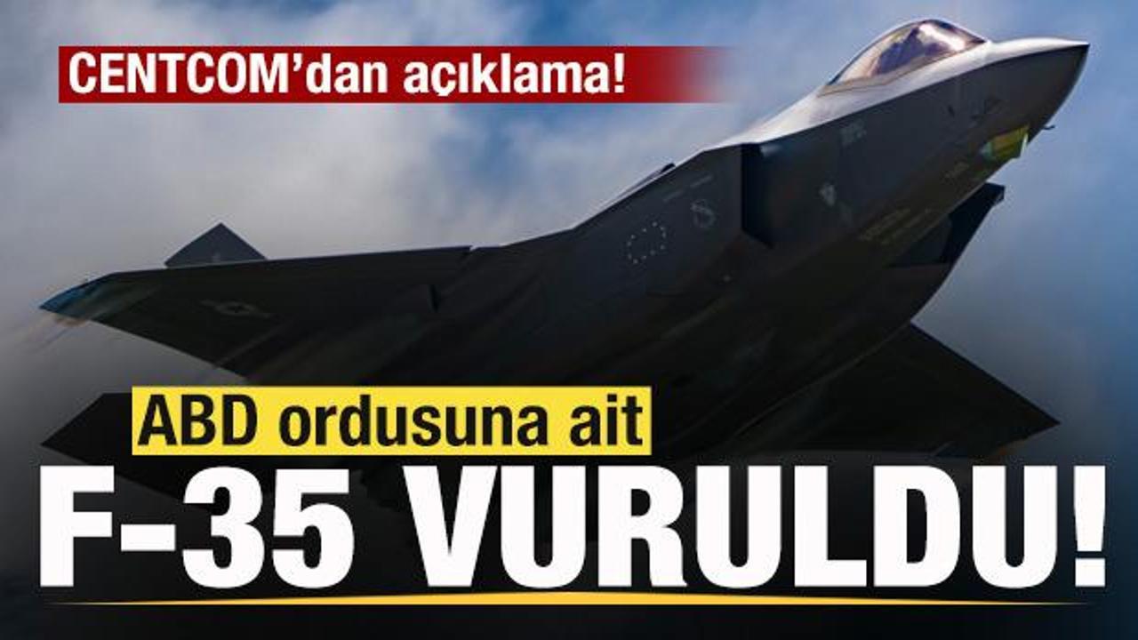 F-35 savaş uçağı vuruldu! ABD'den son dakika açıklaması
