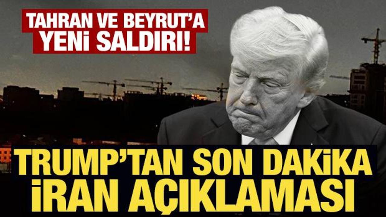 İsrail ordusu peş peşe duyurdu: Beyrut ve Tahran'ı hedef aldık! Trump'tan açıklama