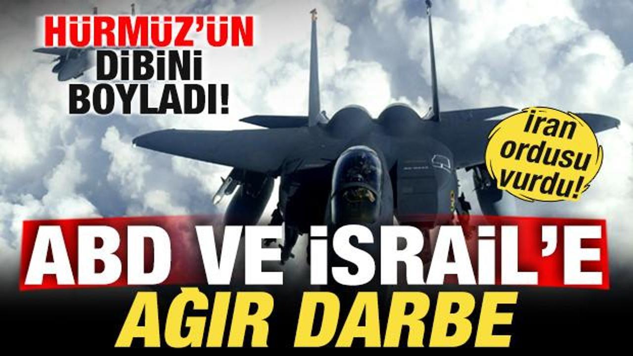 ABD ve İsrail'e ağır darbe! İran yeni savaş uçağı düşürdü! Hürmüz'ün dibini boyladı