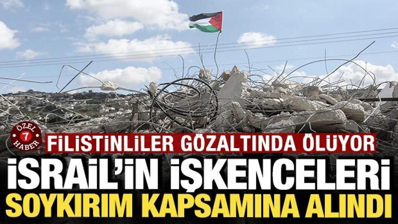 İsrail'in işkenceleri soykırım kapsamına alındı: Filistinliler gözaltında ölüyor