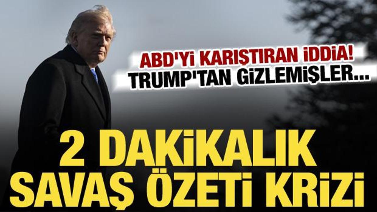 Trump'tan savaşın gerçekleri saklandı mı? 2 dakikalık video olay oldu