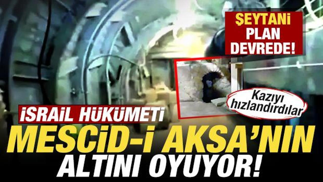 İsrail Mescid-i Aksa'nın altını oyuyor! Kazıyı hızlandırdılar! Şeytani plan devrede