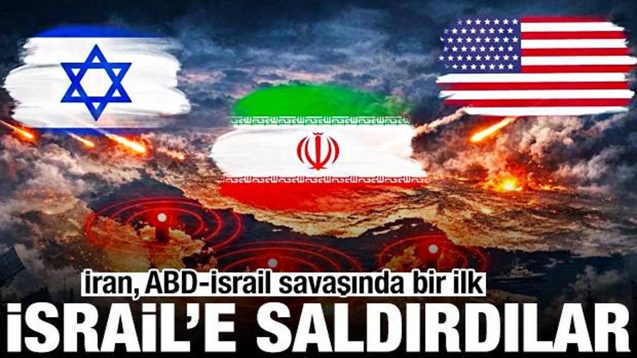 İran, ABD-İsrail savaşında bir ilk! İsrail'e saldırdılar