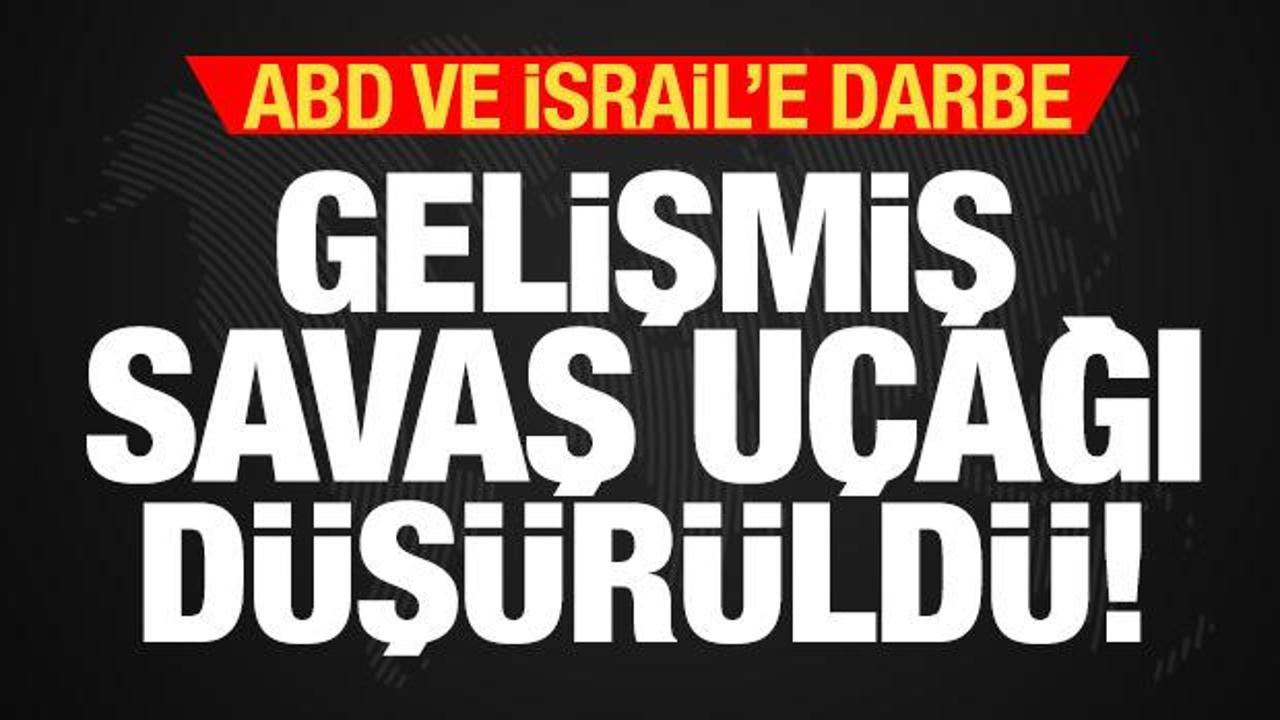 İran'dan ABD ve İsrail'e ağır darbe! Gelişmiş savaş uçağı düşürüldü