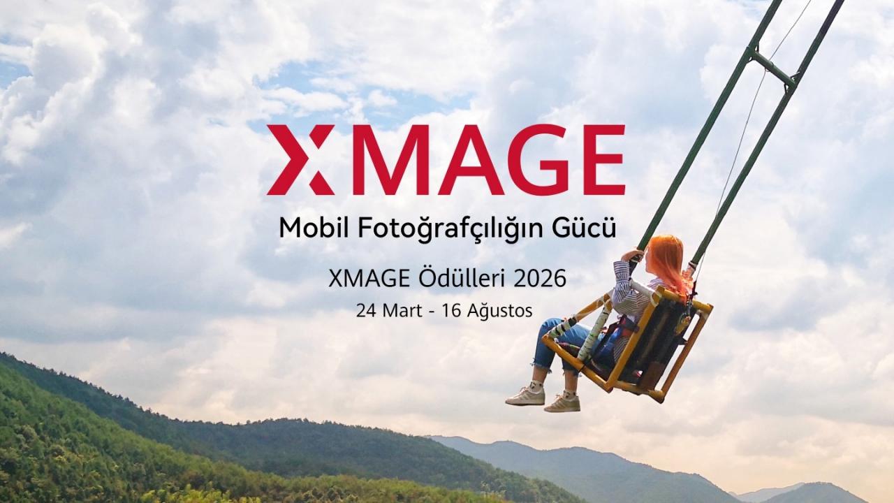 Fotoğraf tutkunlarının beklediği an: HUAWEI XMAGE 2026 başladı