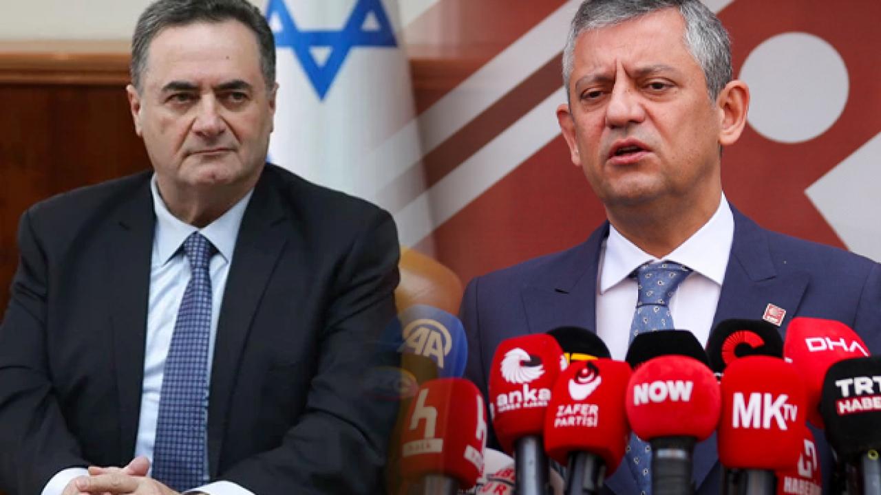 Özgür Özel'den İsrailli hadsiz Bakan Katz'ın 'Erdoğan' paylaşımına tepki!